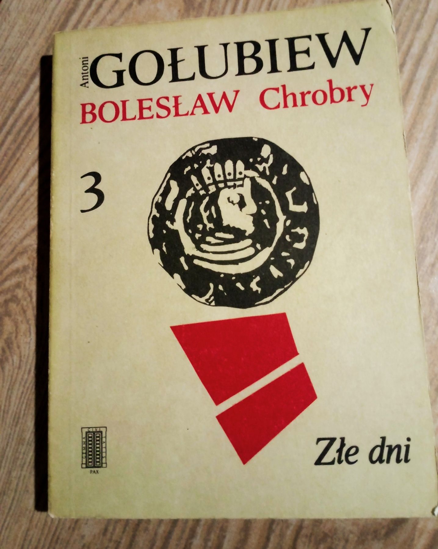 Bolesław Chrobry Antoni Gołubiew