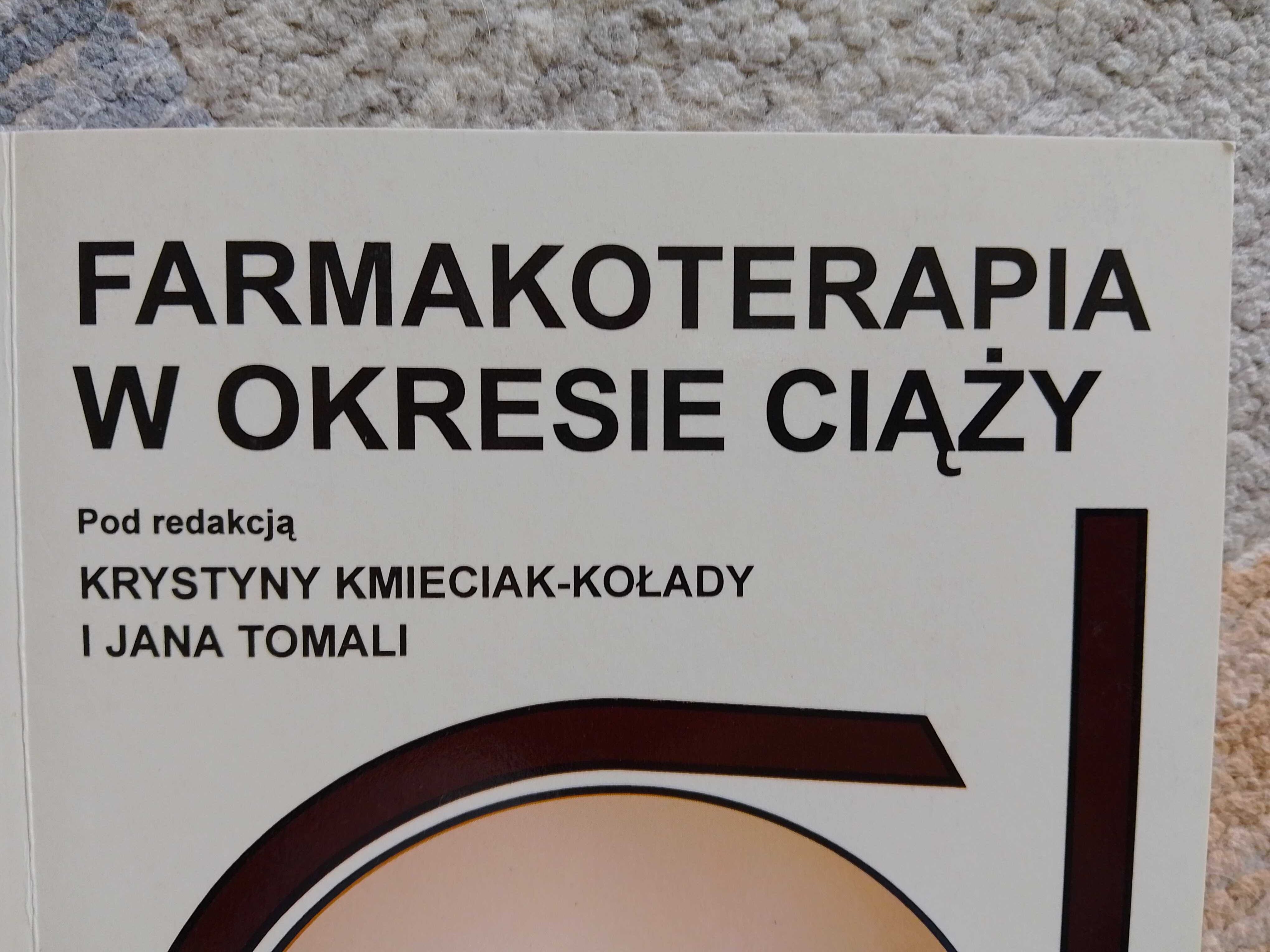 Farmakoterapia w okresie ciąży PZWL (seria z kółkiem)