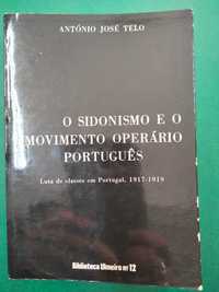 O Sidonismo e o Movimento Operário Português - António José Telo