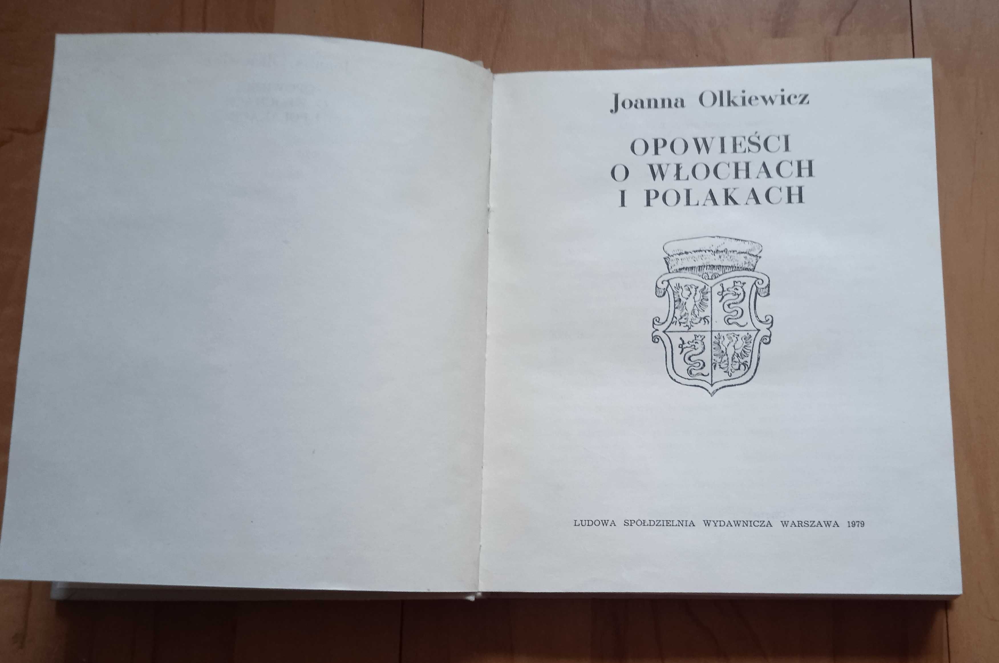 Opowieści o Włochach i Polakach - Joanna Olkiewicz