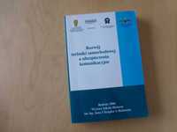 Rozwój techniki samochodowej a ubezpieczenia komunikacyjne. Radom 2006