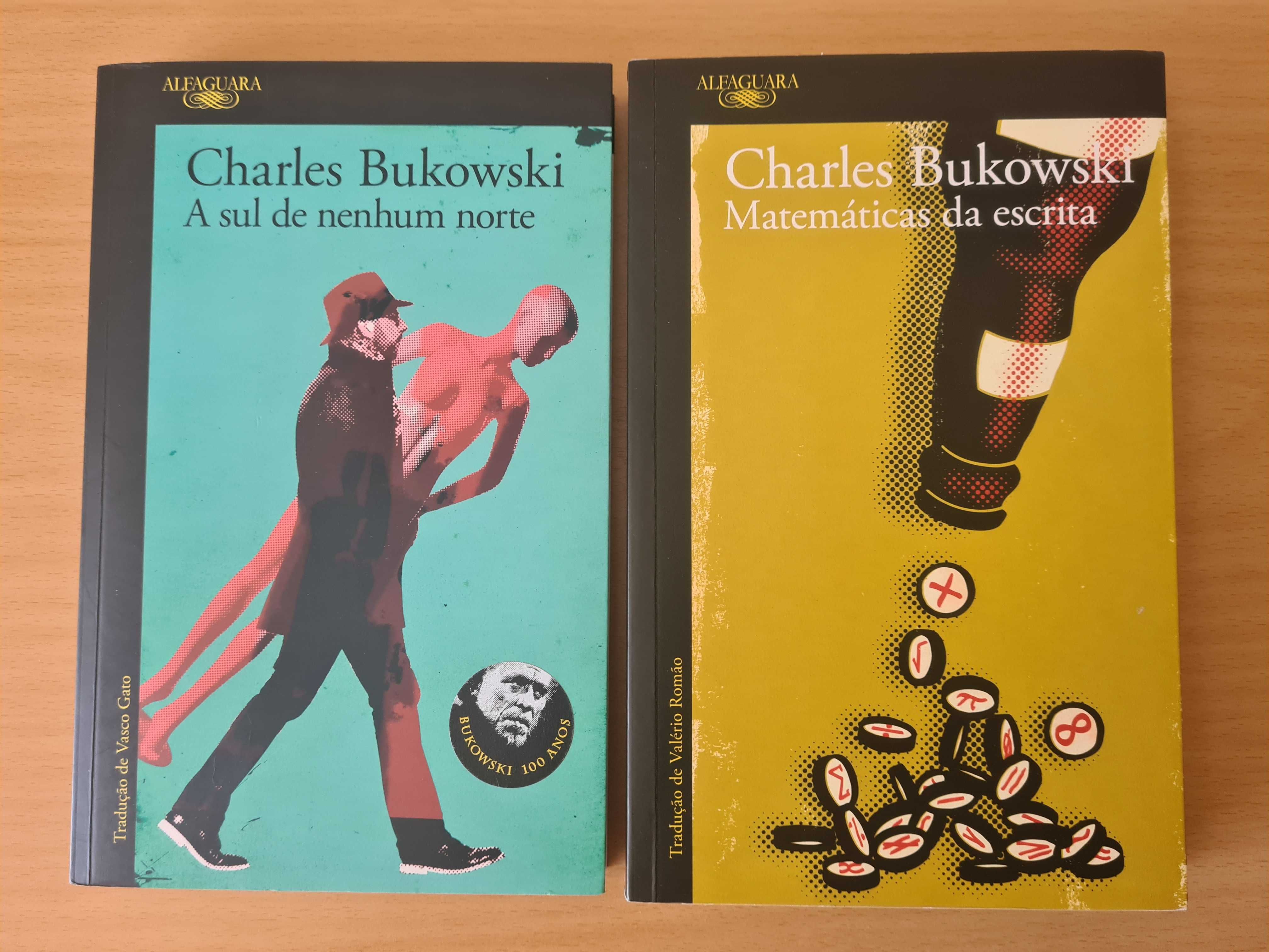 "A Sul de Nenhum Norte" e "Matemáticas da Escrita" de Charles Bukowski
