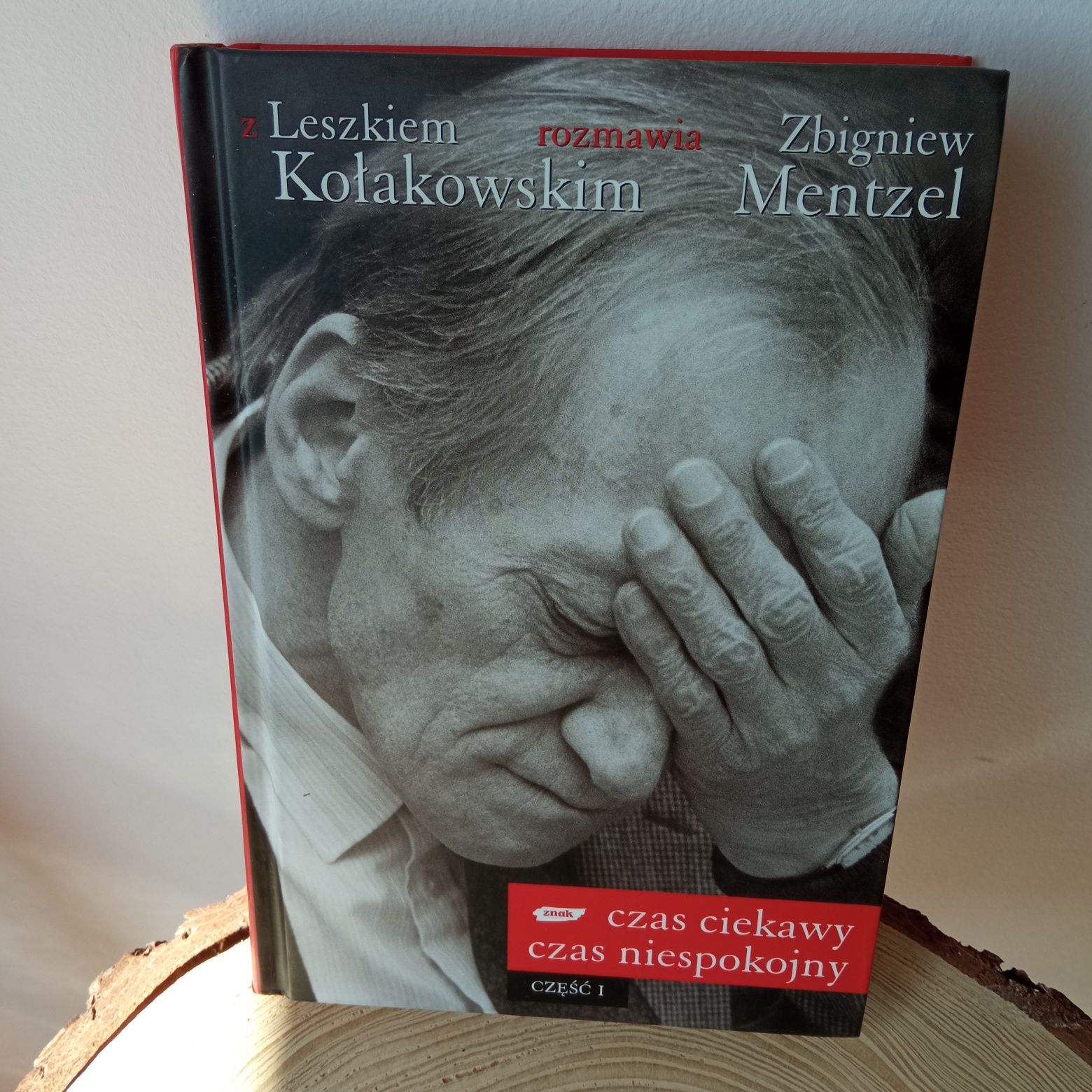 Książka " Czas ciekawy czas niespokojny"