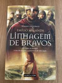 Linhagem de bravos - Emílio Miranda