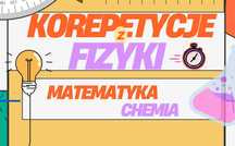Korepetycje z Matematyki Fizyki Chemii z dojazdem Wrocław/Stacjonarnie