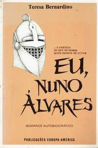 12116

Eu, Nuno Álvares
de Teresa Bernardino