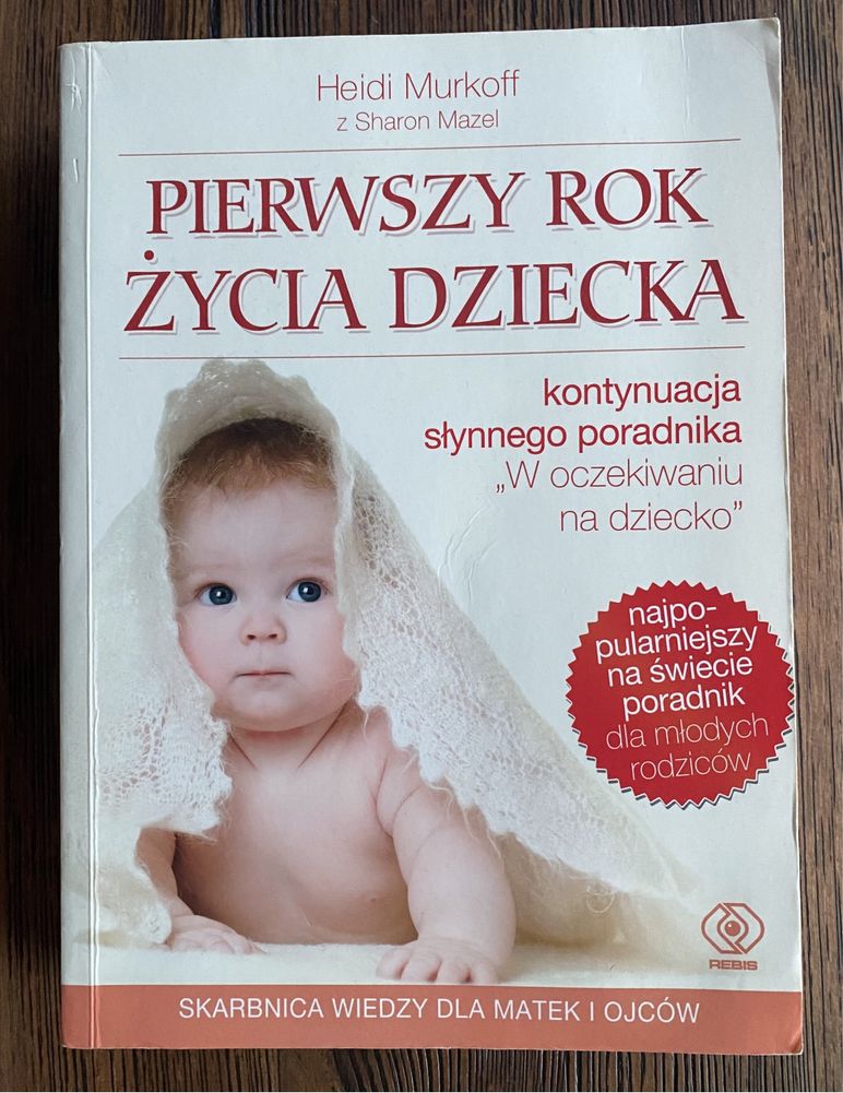 Pierwszy Rok Życia Dziecka