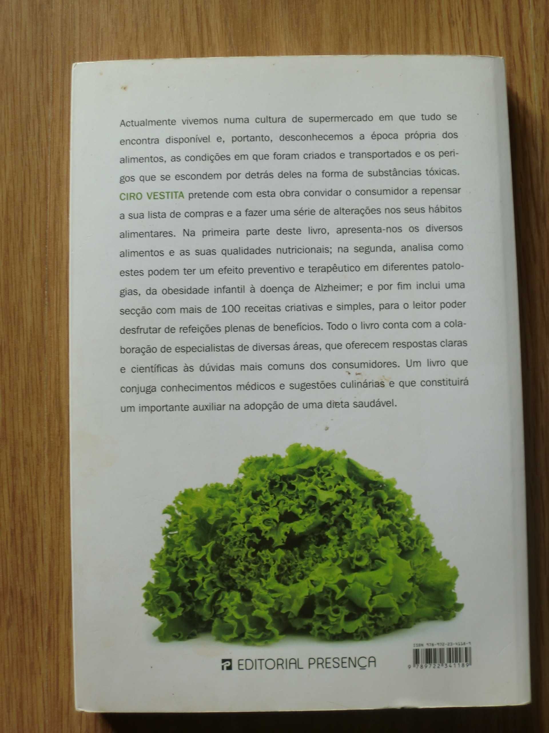 A Alimentação Ecológica
de Ciro Vestita