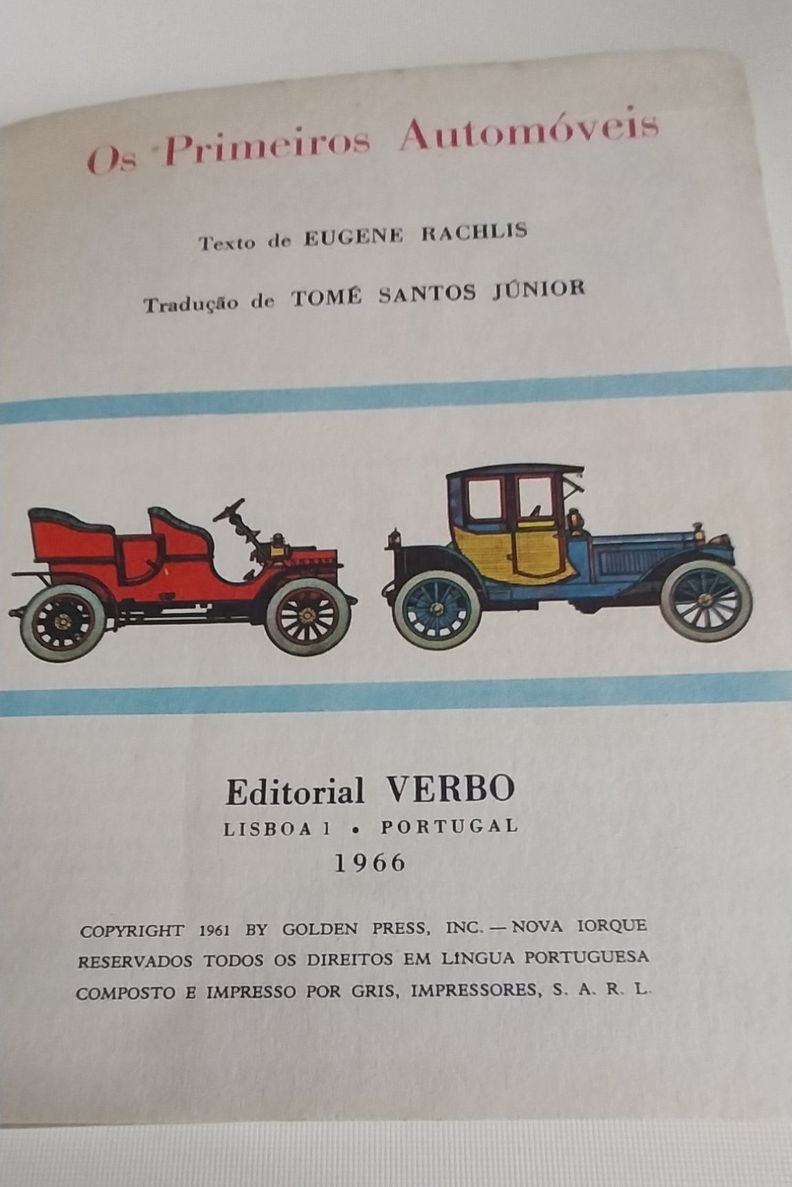 Livro Os primeiros automóveis da Verbo 1966