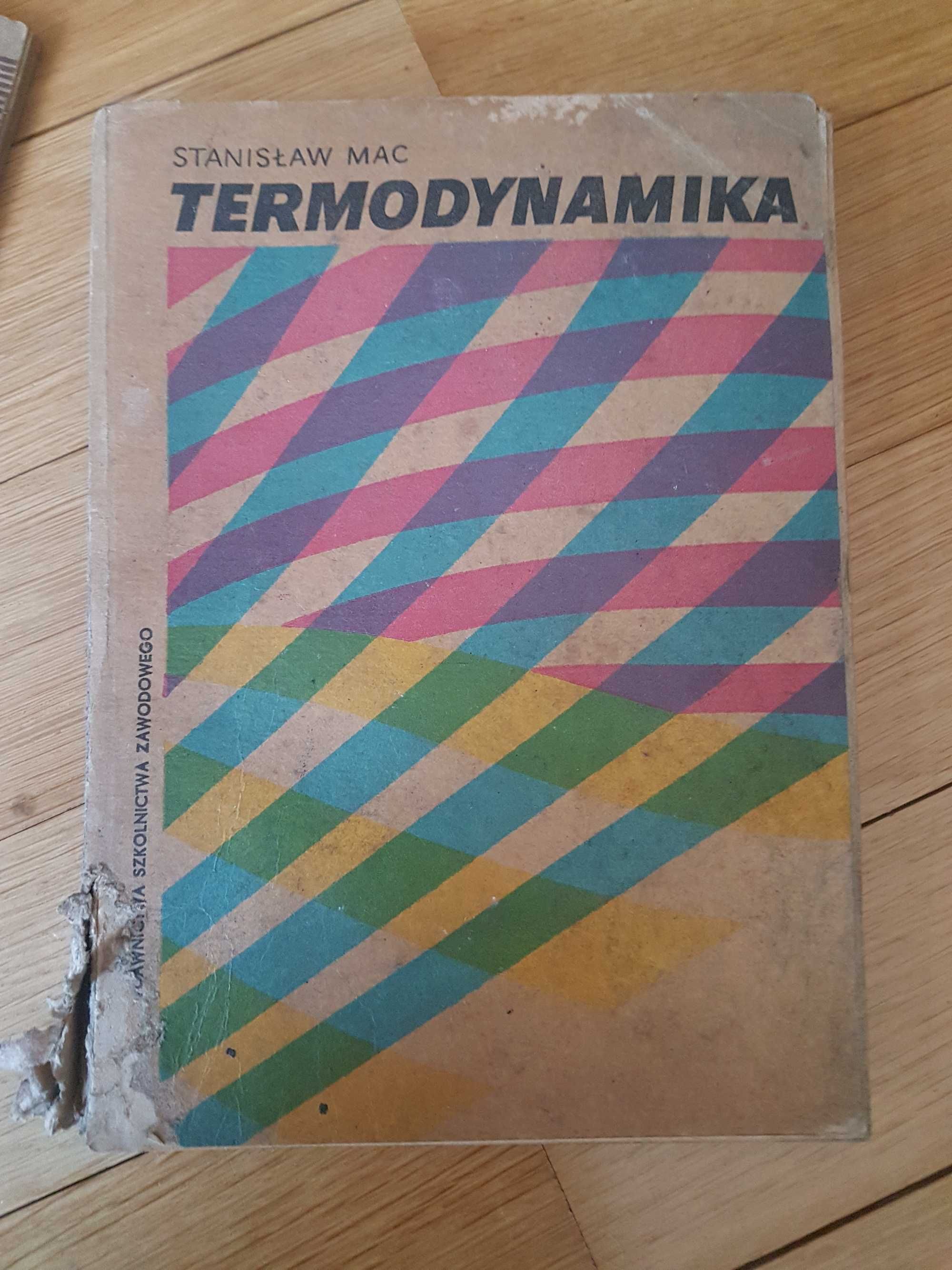 Termodynamika. Stanisław Mac