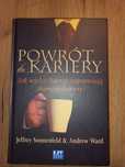 Powrót do Kariery. Jeffrey Sonnenfeld. Andrew Ward