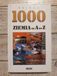 Księga 1000. Ziemia od A do Z