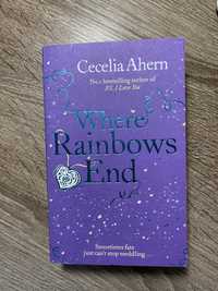 Cecelia Ahern Where Rainbows End (English)