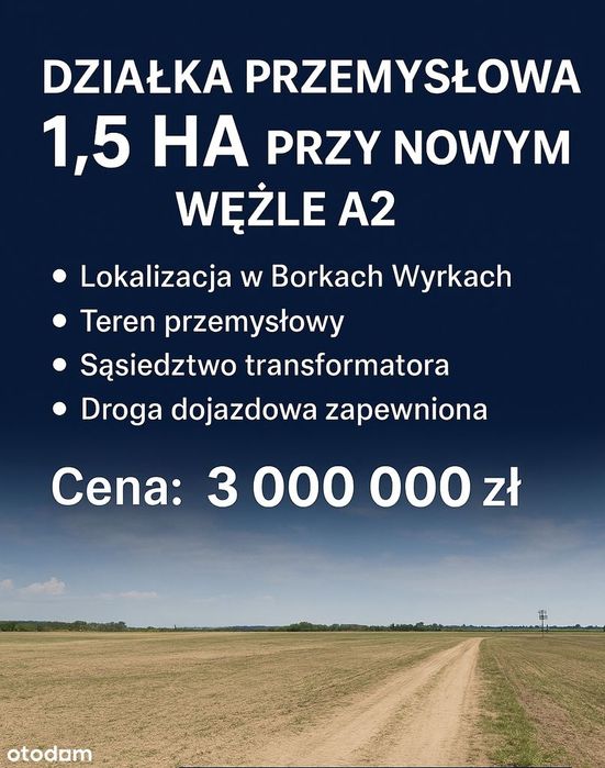 Działka inwestycyjna przy węźle autostrady A2