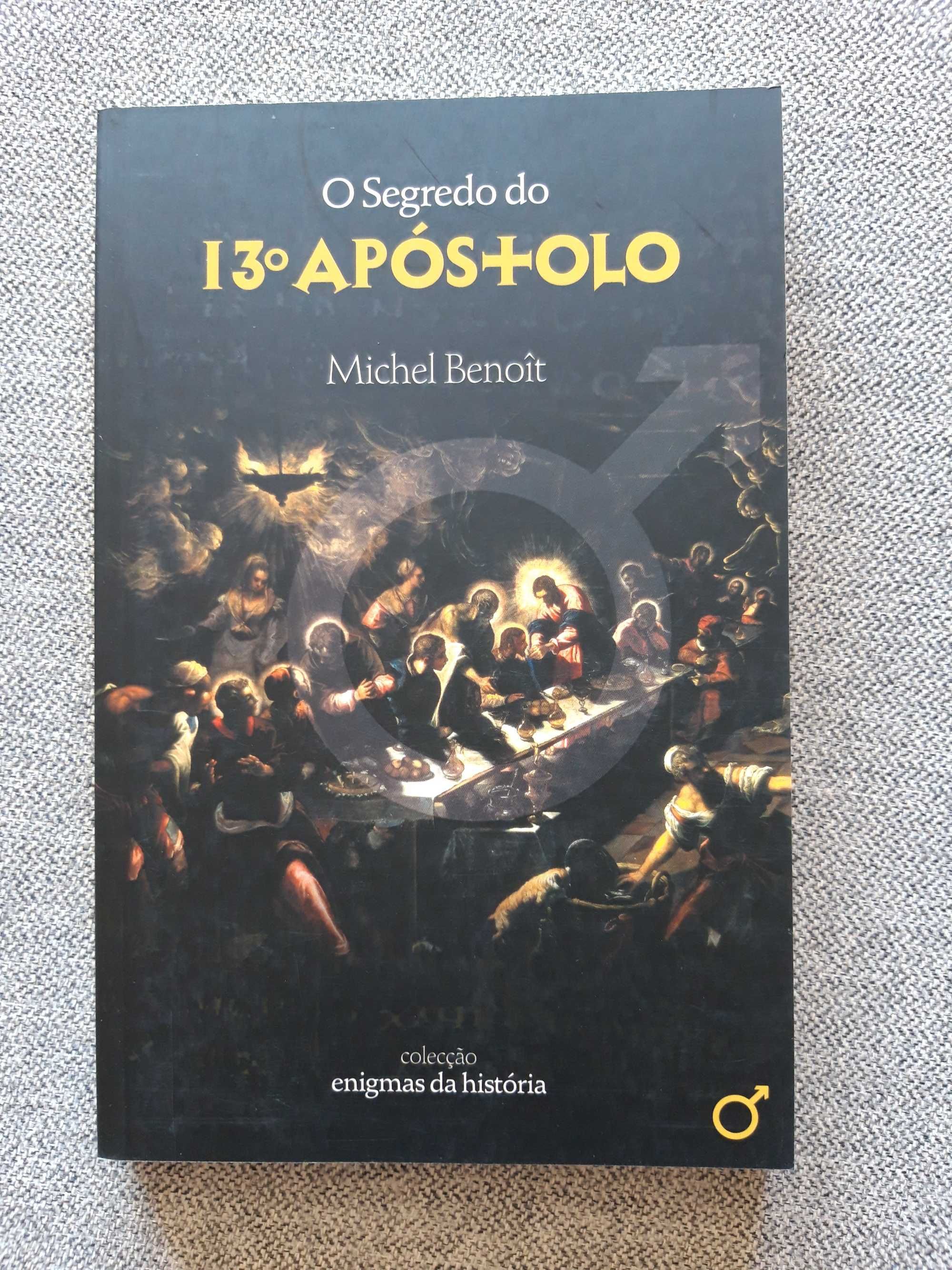 Livro "O segredo do 13.º Apostolo" de Michel Benoît