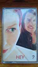 Hey - ? , Hey ? , Kaseta magnetofonowa, polski rock