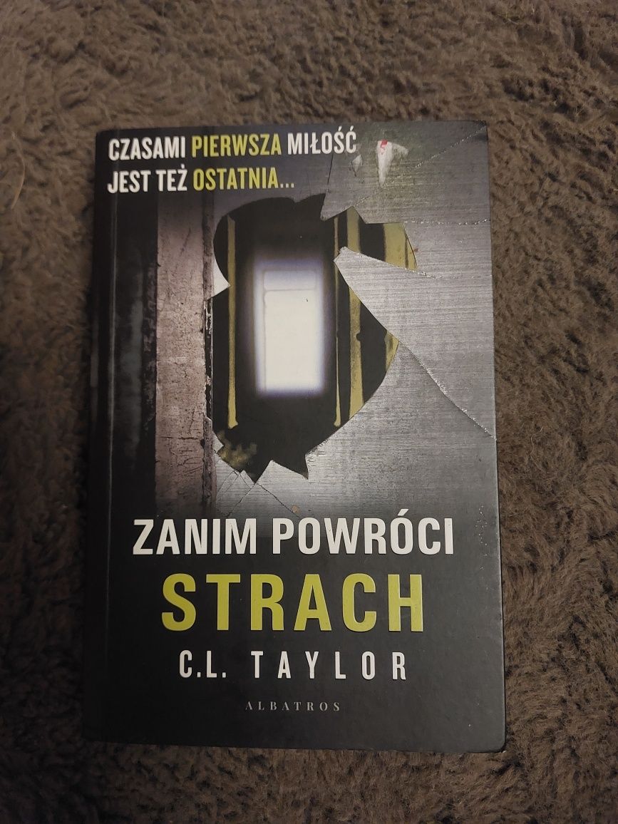 Zanim powroci strach C.L. Taylor