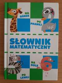 Słownik matematyczny. Halina Juraszczyk, Jolanta Biernat