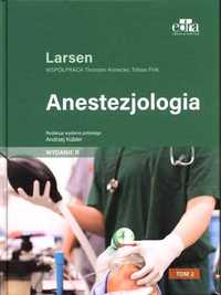 Anestezjologia Larsen Tom 2 Książka NOWA NaMedycyne