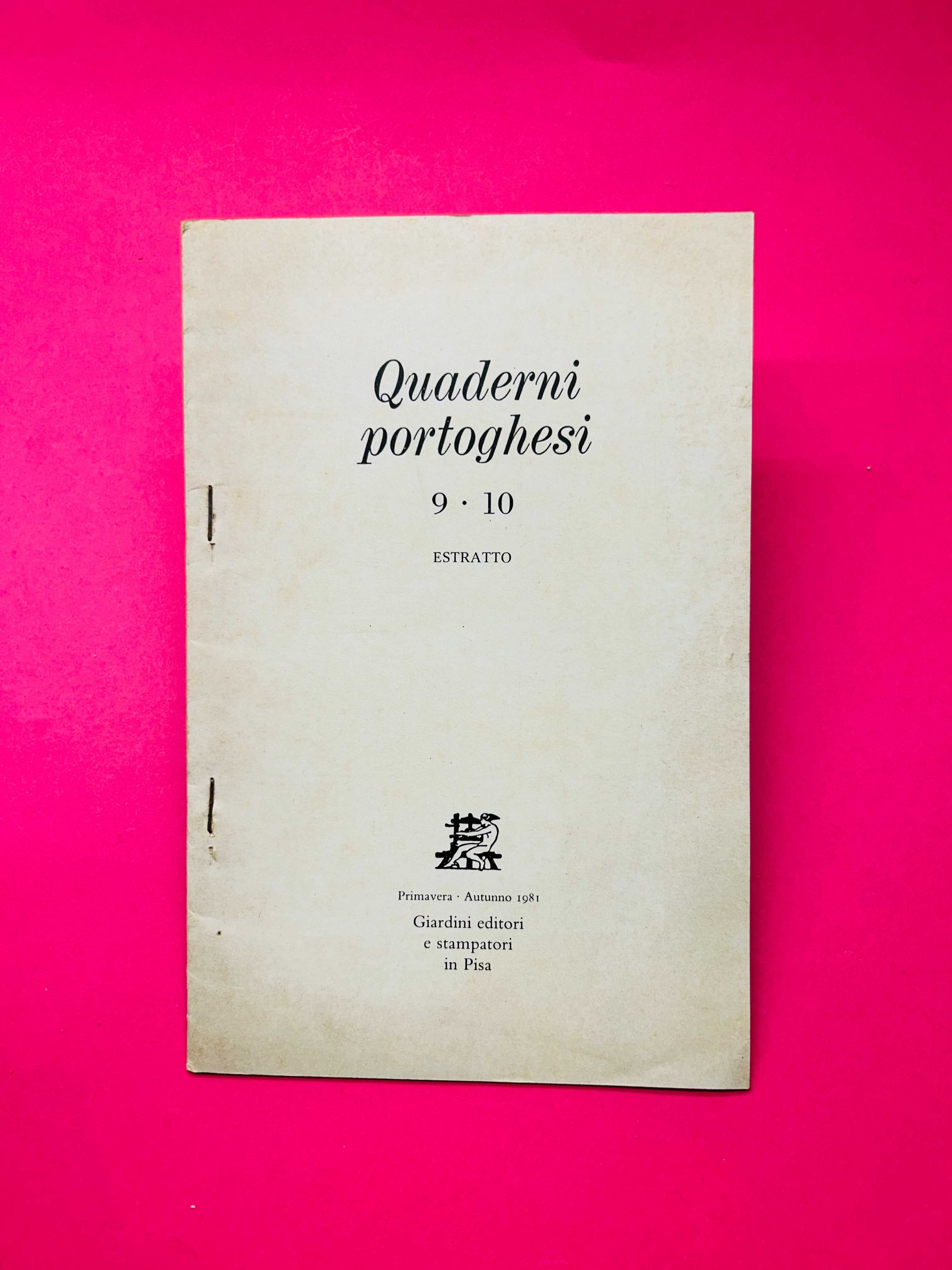 Quaderni Portoghesi - Giardini editori e stampatori in Pisa 1981