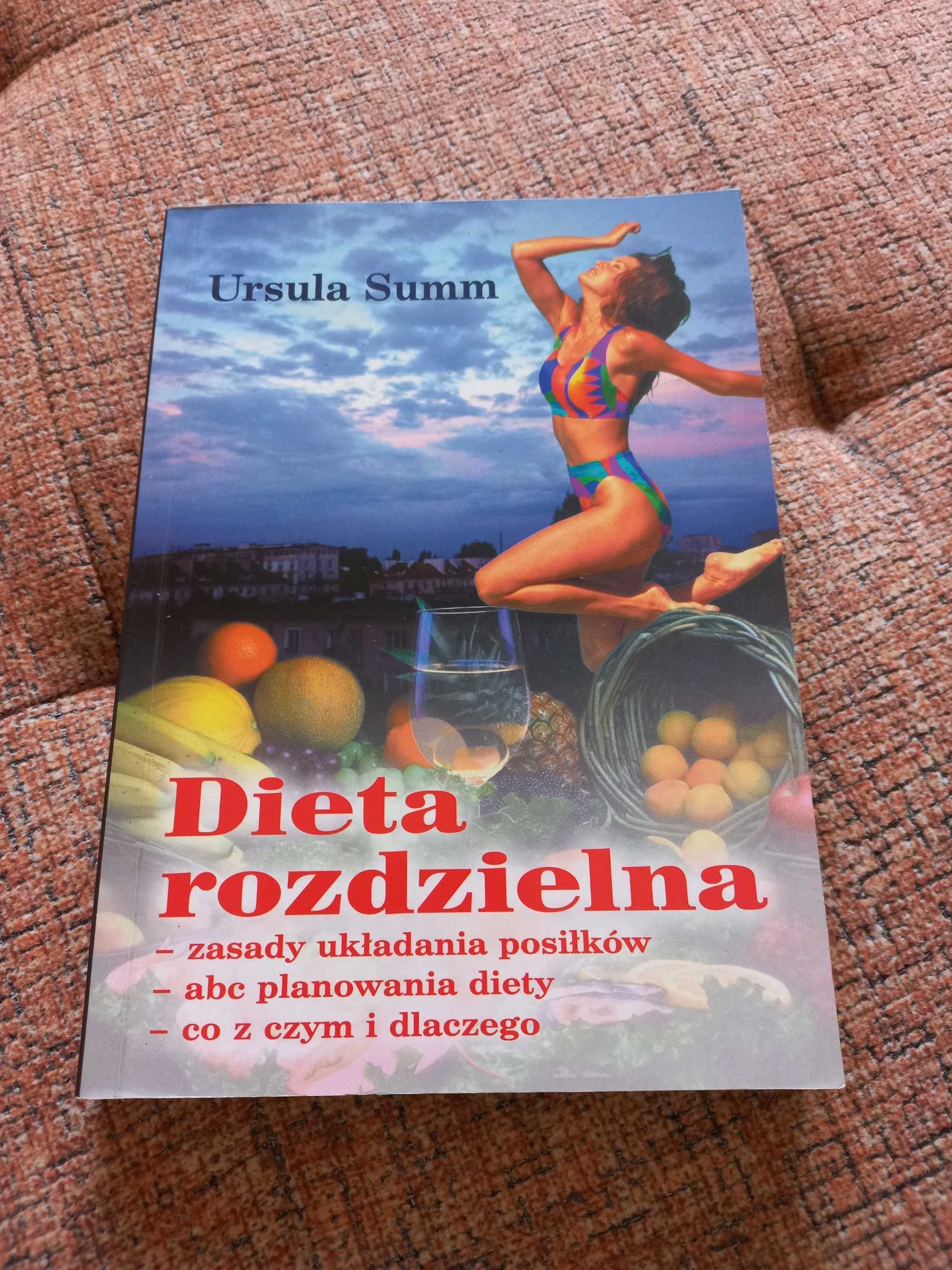 Dieta rozdzielna, Ursula Summ