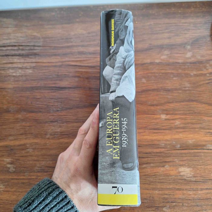 A Europa em Guerra 1939/1945 - Norman Davies