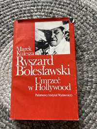 Ryszard Bolesławski. Umrzeć w Hollywood autor: Marek Kulesza