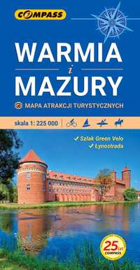 MAPA ATRAKCJI turystycznych Warmia i Mazury 1:225 000 COMPASS W.3