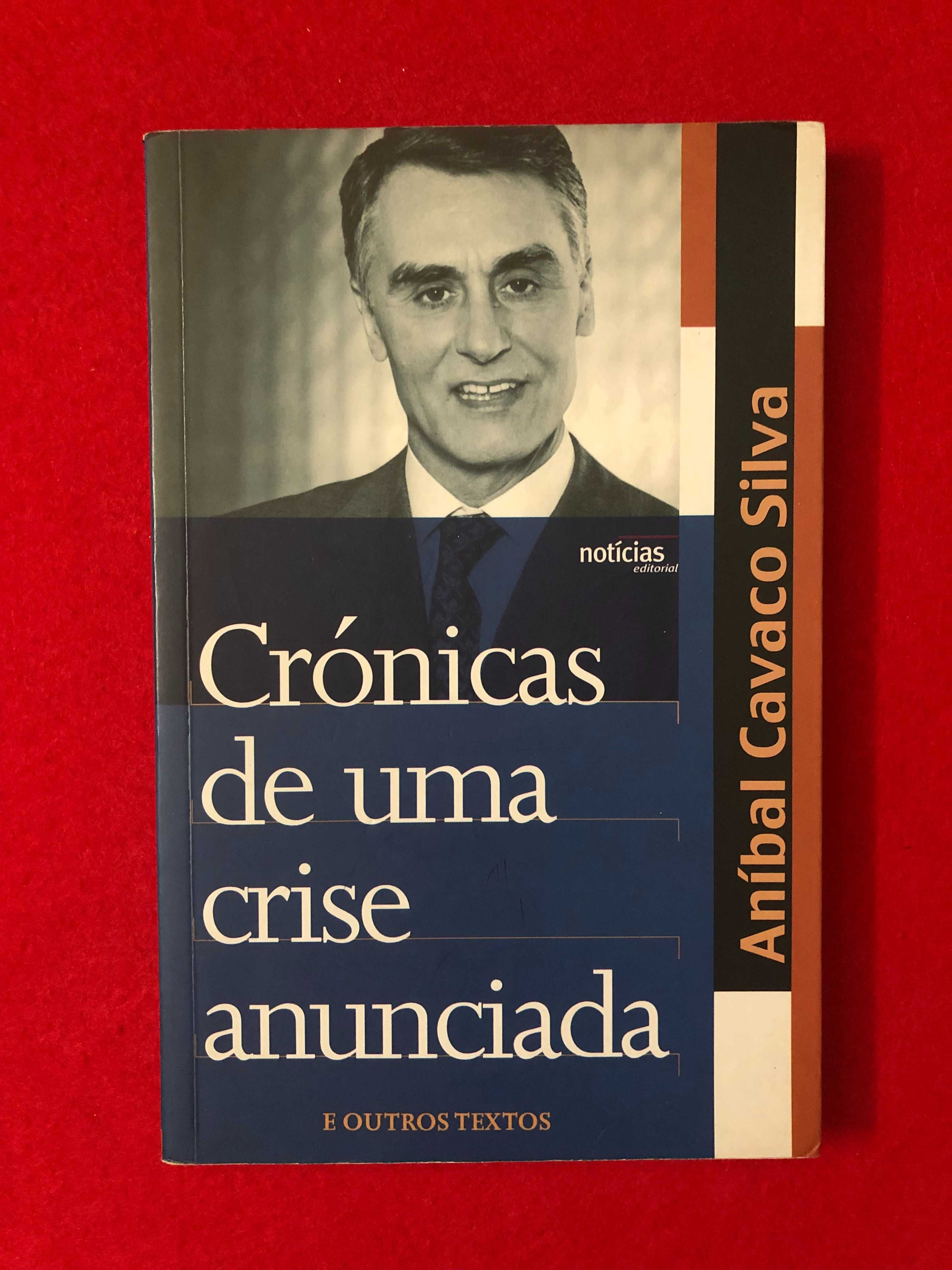 Crónicas de uma crise anunciada e outros textos-Aníbal Cavaco Silva