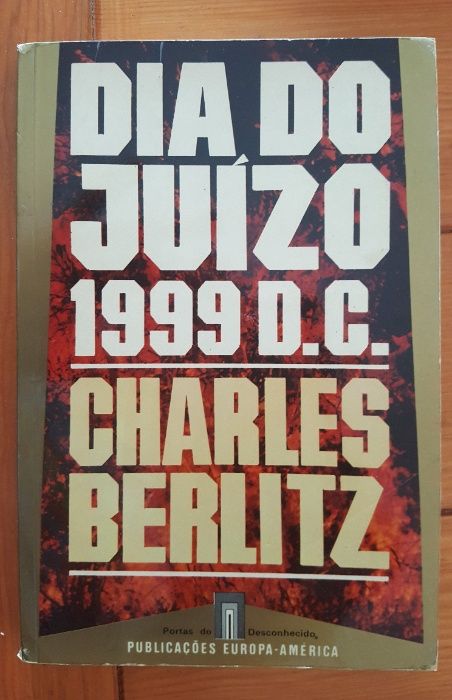 Charles Berlitz - Dia do Juízo 1999 D.C.