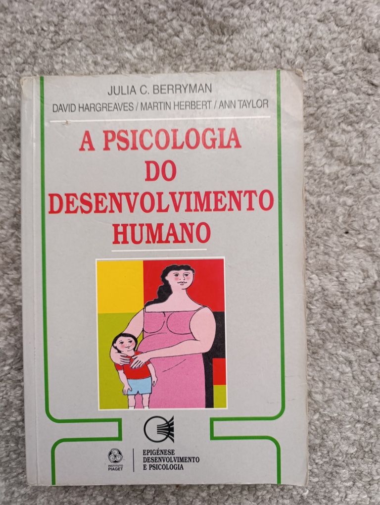 A Psicologia do Desenvolvimento Humano (portes incluídos)