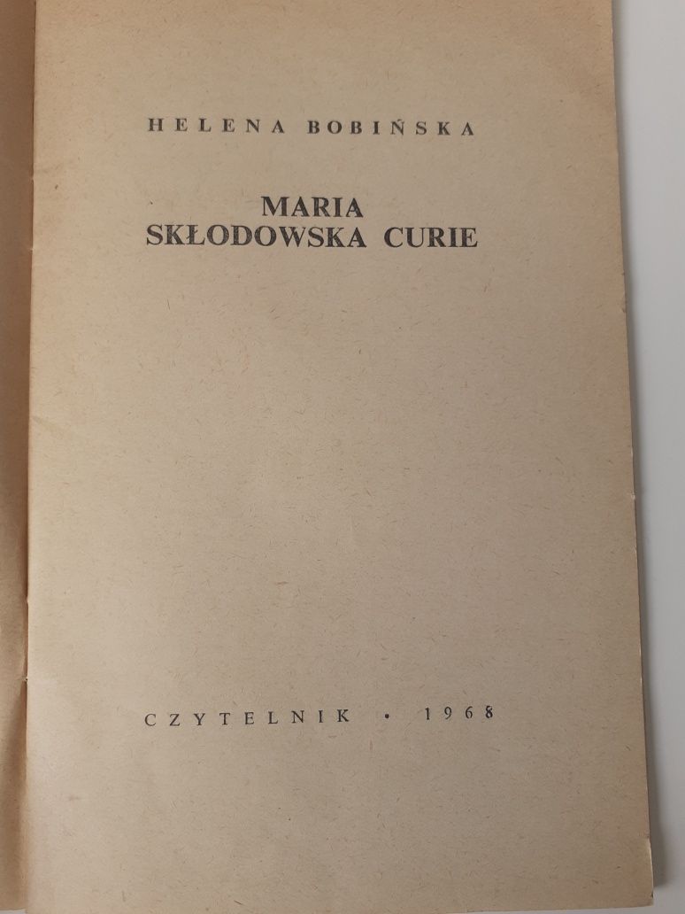Książka "Maria Skłodowska Curie" H. Bobińska