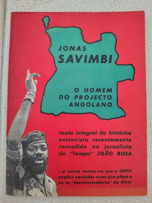Jonas Savimbi o homem do projecto angolano Angola África
