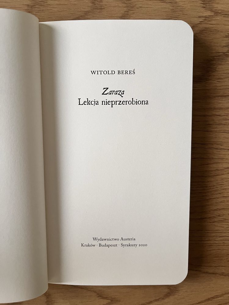 Witold Bereś - Zaraza. Lekcja nieprzerobiona UNIKAT z autografem!