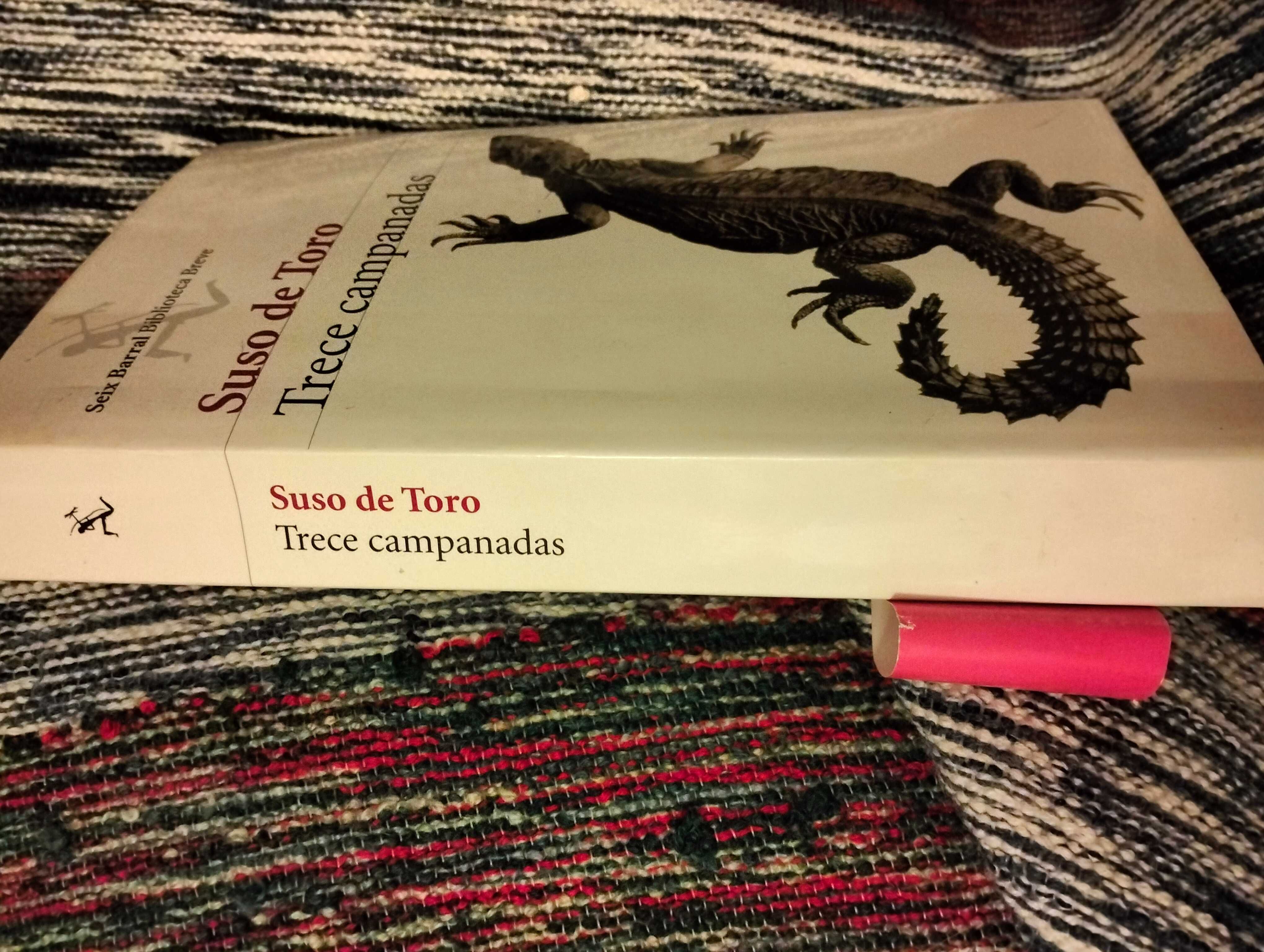 Livro: Trece campanadas - Suso de Toro / PORTES INCLUÍDOS