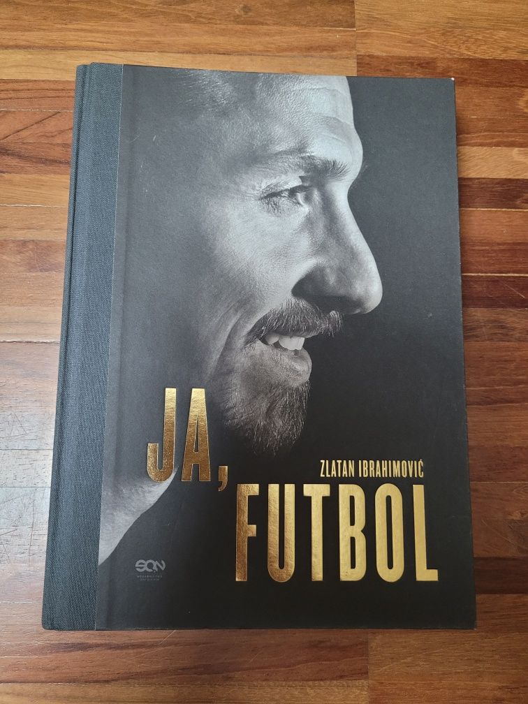 Książka piłkarska biografia Ja Futbol Zlatan Ibrahimović 2019
