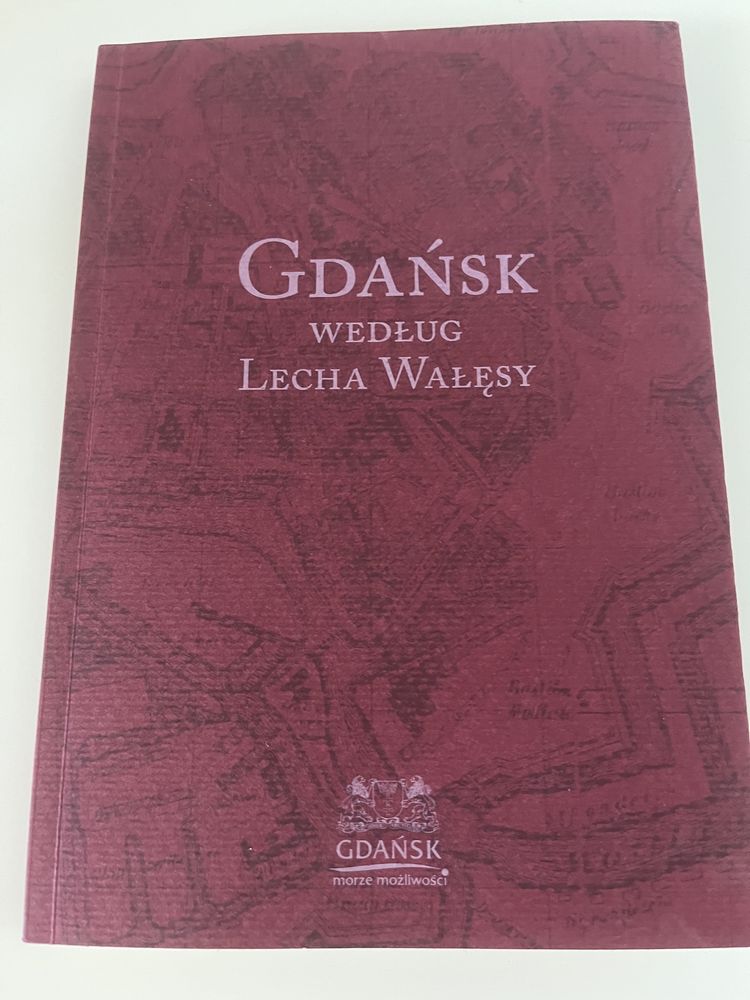 Książka Gdansk według Lecha Wałęsy