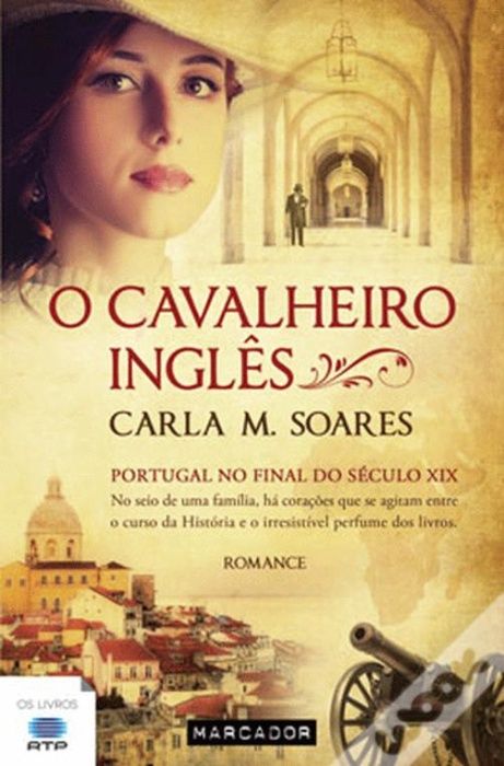 O Cavalheiro Inglês Carla M. Soares