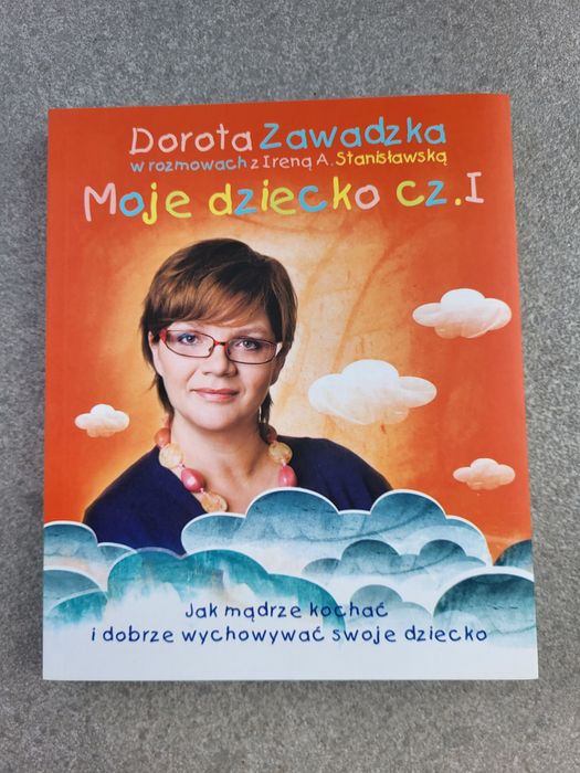 Nowa książka "Moje dziecko" D. Zawadzkiej