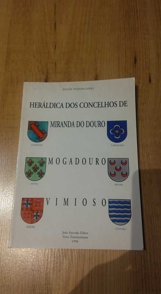 Heraldica dos Concelhos de Miranda do D., Mogadouro e Vimioso - 1996