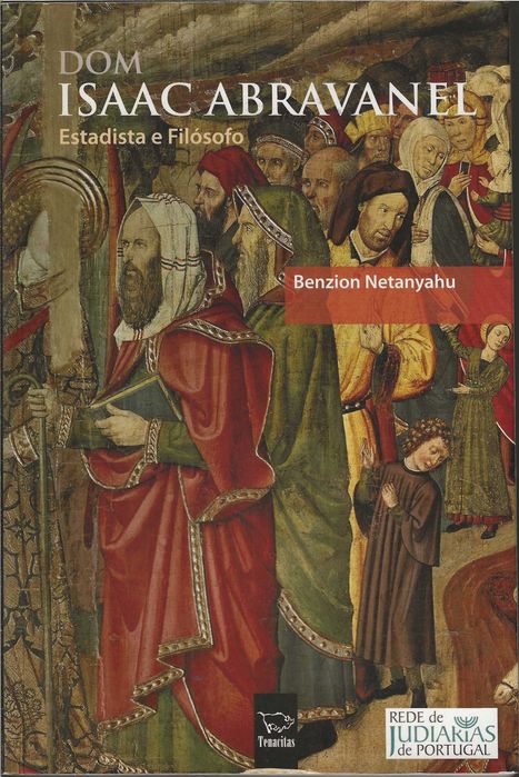 Dom Isaac Abravanel – Estadista e Filósofo