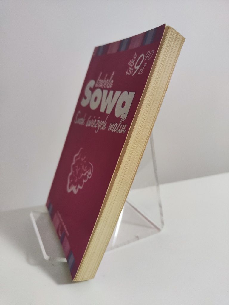 Smak świeżych malin - Izabela Sowa