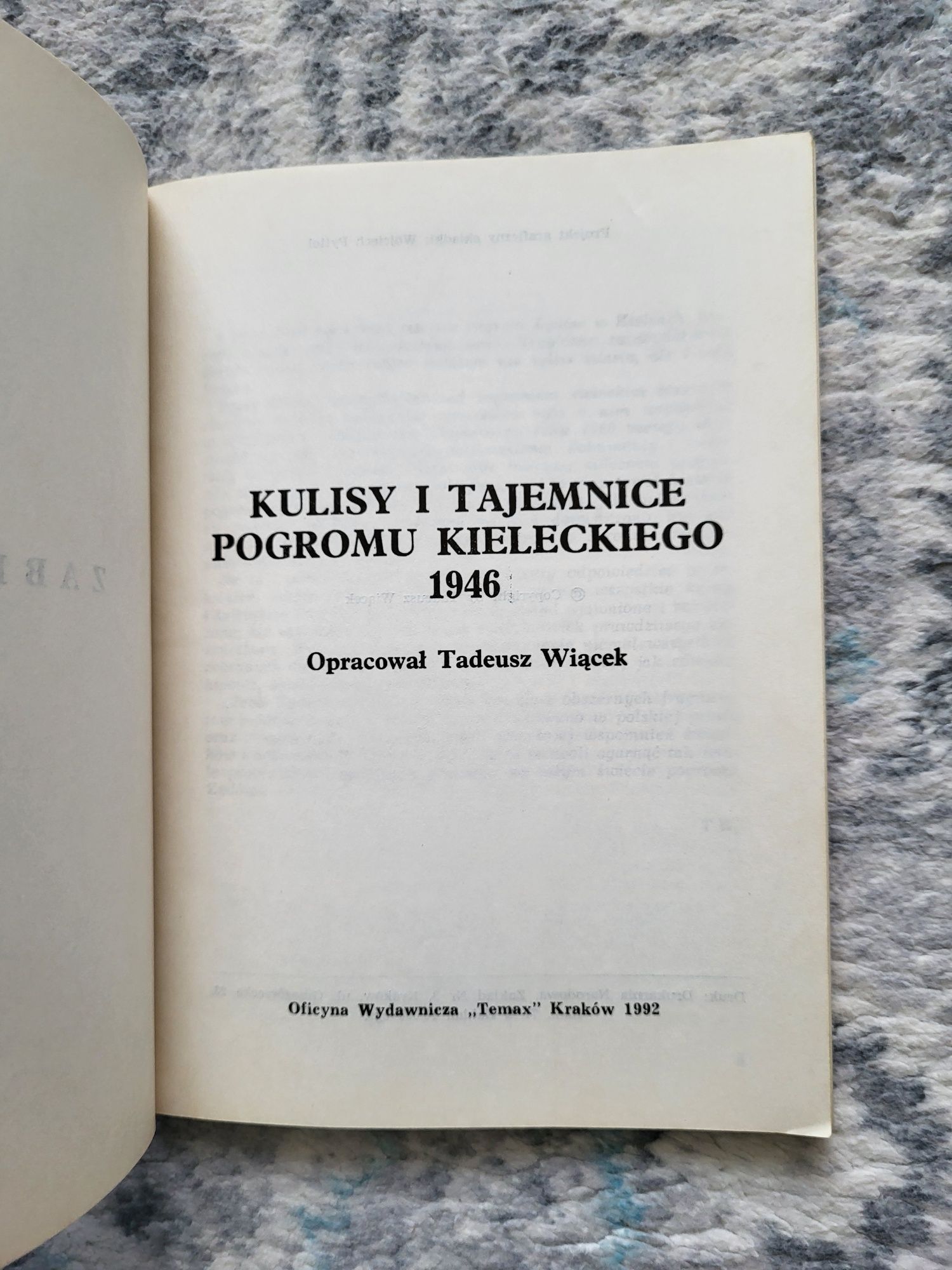 Zabić Żyda! Tadeusz Wiącek