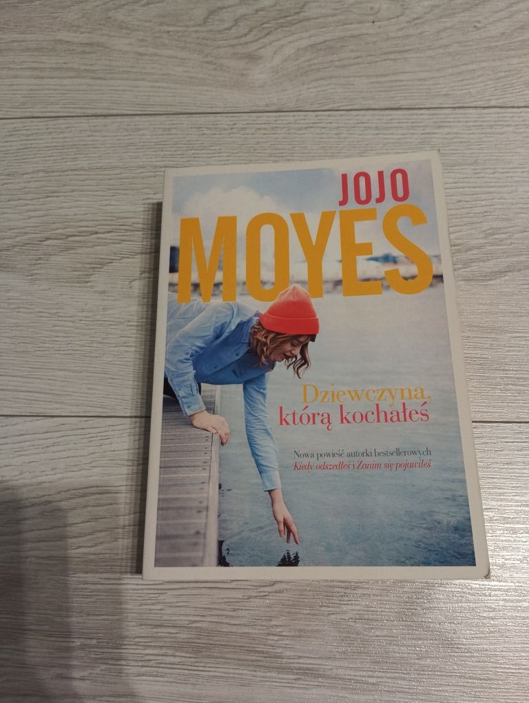 Dziewczyna którą kochałeś Jojo Moyes książka