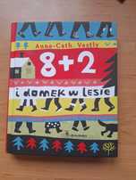 8+2 i domek w lesie