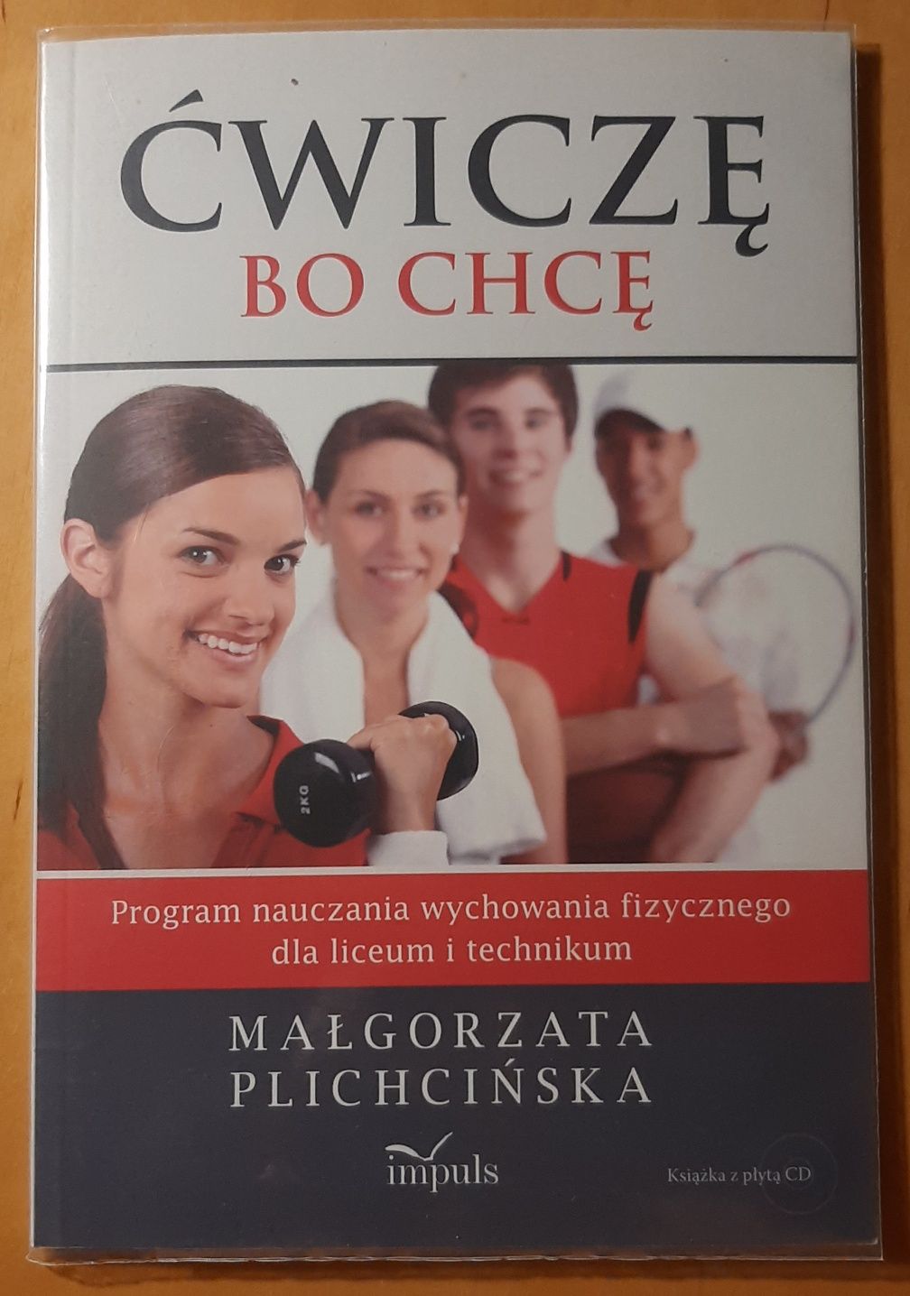 "Ćwiczę bo chcę"  Impuls