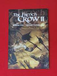 The French Crow II: Mediaval Crow, - Cristopher Henin & David Cohen