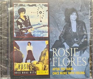 Rosie Flores – After The Farm & Once More With Feeling (CD nowa)