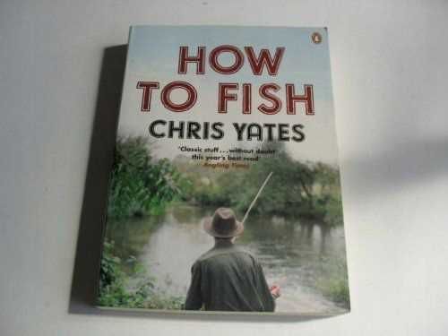 po angielsku Fishing : How to Fish - Chris Yates