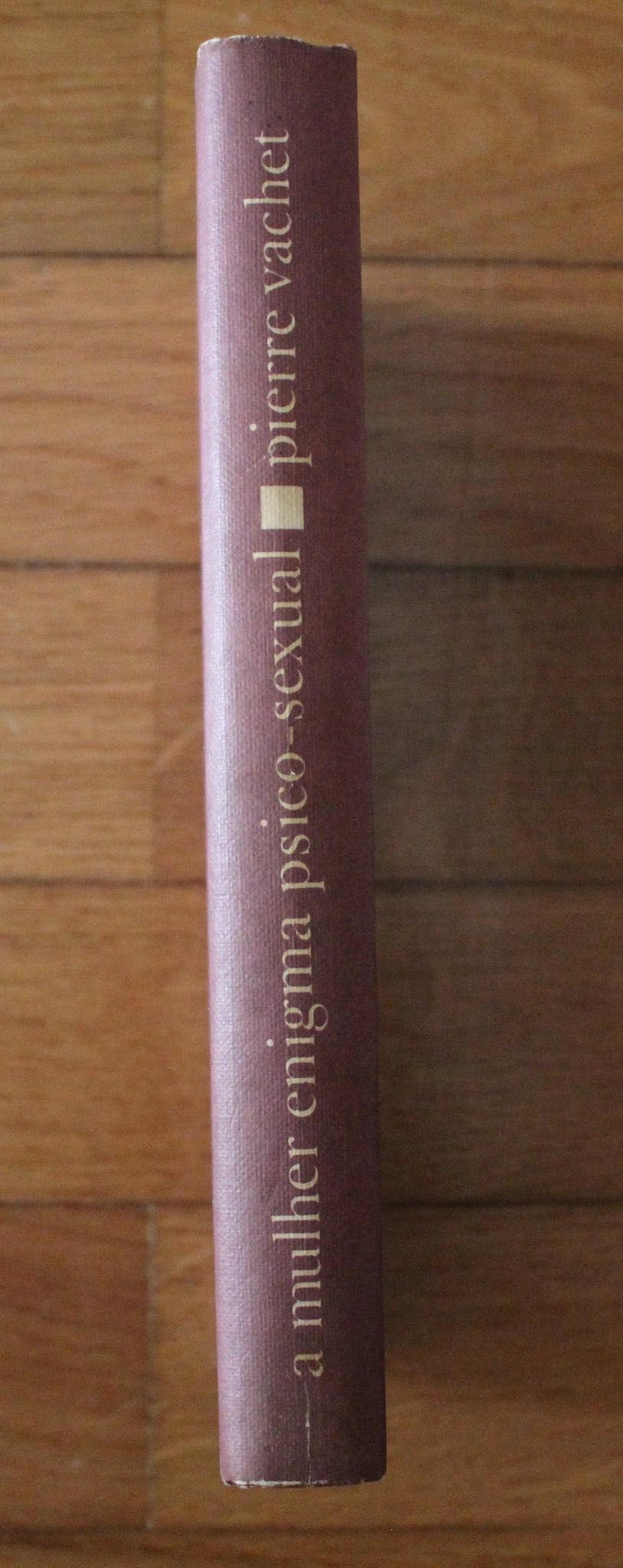Livro "A Mulher Enigma Psico-Sexual", de Pierre Vachet